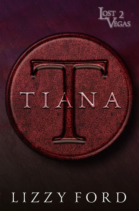 Tiana Lost Vegas Volume 2 Reader