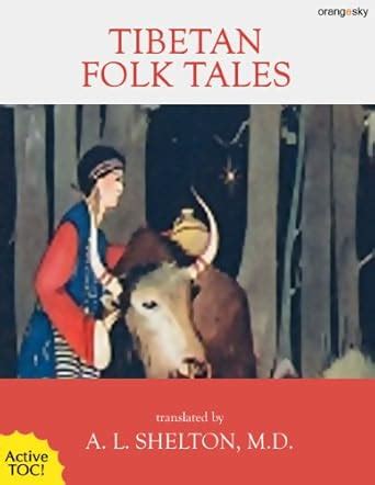 Tibetan Folk Tales illustrated with active TOC