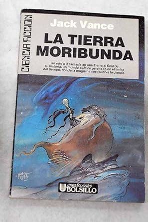 Tierra Moribunda La Spanish Edition Reader