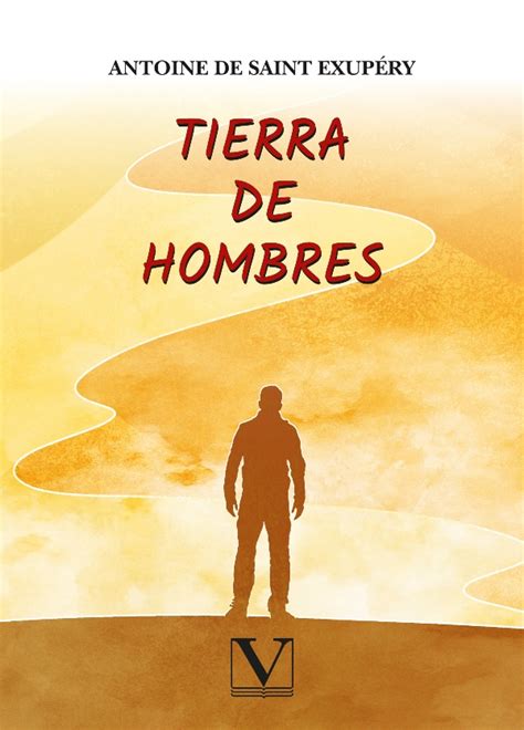 Tierra de hombres Spanish Edition Reader