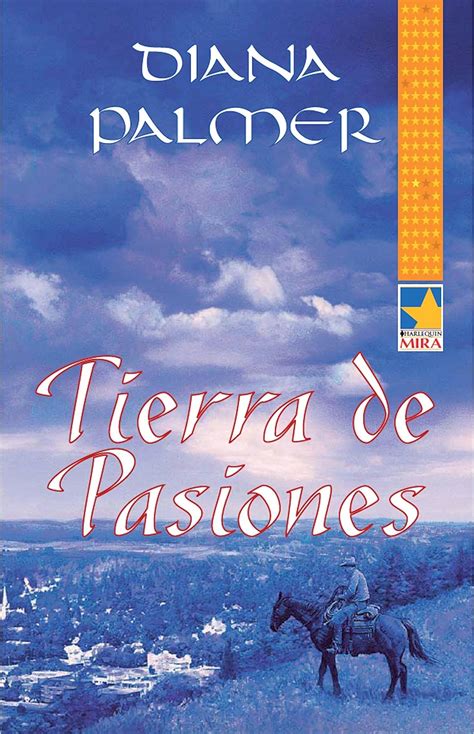 Tierra de pasiones Mira Spanish Edition Reader