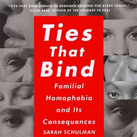 Ties That Bind Familial Homophobia and Its Consequences PDF