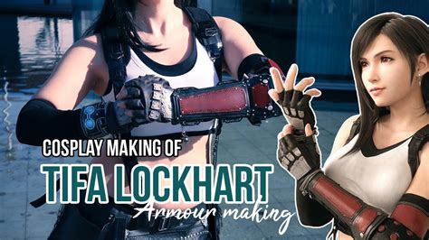 Tifa Lockhart Armor: Recreating the Fierce Style of a Legendary Warrior