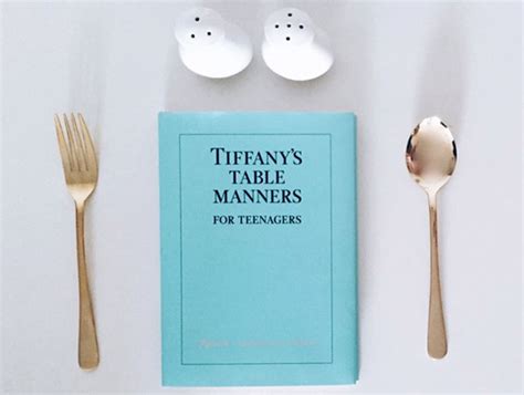 Tiffany s Table Manners for Teenagers