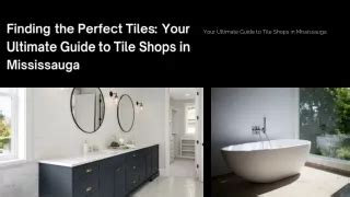 Tile Shops Near Me: The Ultimate Guide to Finding Your Perfect Tiles