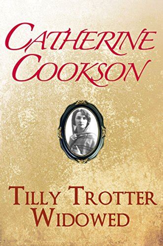 Tilly Trotter Tilly Trotter Wed Tilly Trotter Widowed Kindle Editon
