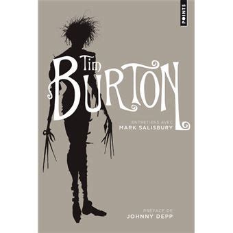 Tim Burton Entretiens Avec Mark Salisbury English and French Edition Kindle Editon