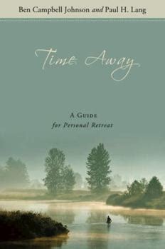 Time Away A Guide for Personal Retreat Epub