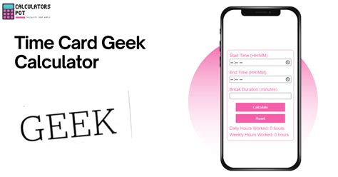 Time Card Geek Calculator: Your Ultimate Time Tracking Superhero