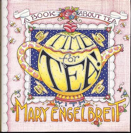 Time For Tea With Mary Engelbreit Home Companion Series PDF