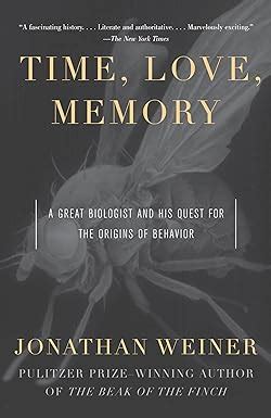 Time Love Memory A Great Biologist and His Quest for the Origins of Behavior PDF