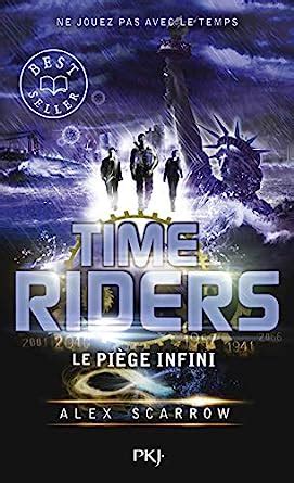 Time Riders Tome 9 GF TIME RIDERS French Edition