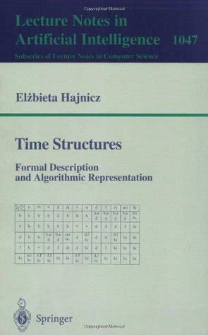 Time Structures Formal Description and Algorithmic Representation Doc