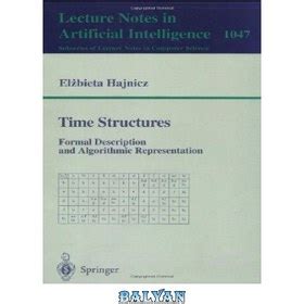 Time Structures Formal Description and Algorithmic Representation Doc