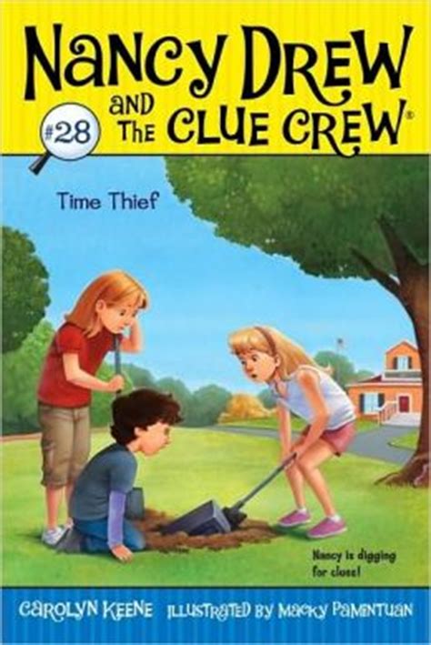 Time Thief Nancy Drew and the Clue Crew Book 28