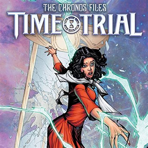 Time Trial The CHRONOS Files Series 1 of 4 Doc