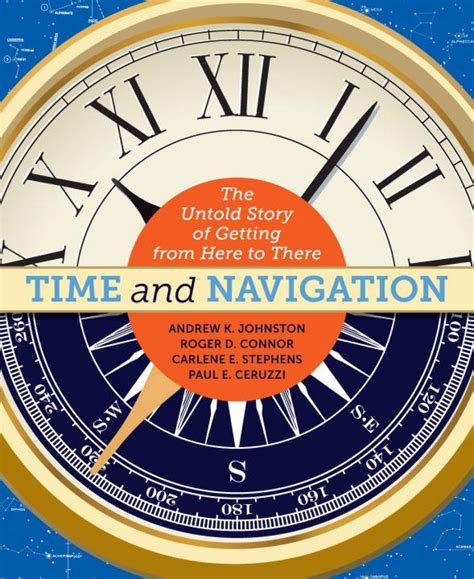 Time and Navigation The Untold Story of Getting from Here to There Doc