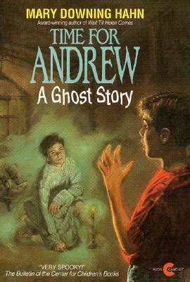 Time for Andrew A Ghost Story