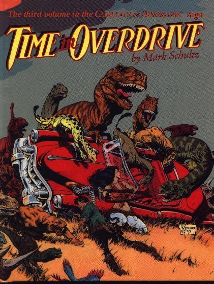 Time in Overdrive Cadillacs and Dinosaurs Saga No 3 PDF