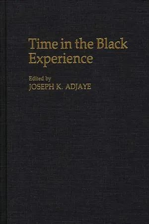 Time in the Black Experience PDF