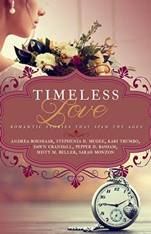 Timeless Love Romantic Stories that Span the Ages Epub
