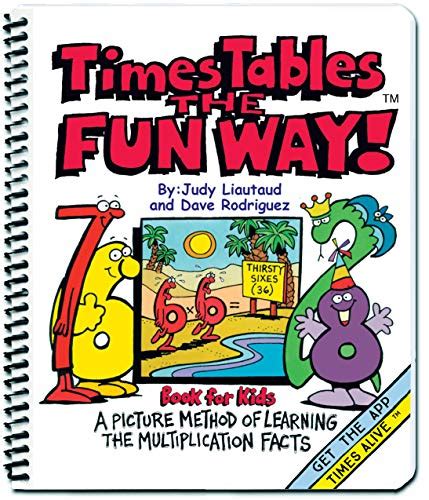 Times Tables the Fun Way Book for Kids: A Picture Method of Learning the Multiplication Facts Ebook Kindle Editon