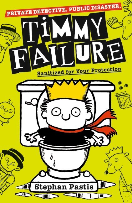 Timmy Failure Sanitized for Your Protection PDF