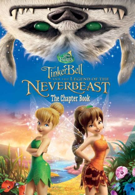 Tinker Bell and the Legend of the NeverBeast The Chapter Book Disney Chapter Book ebook Epub