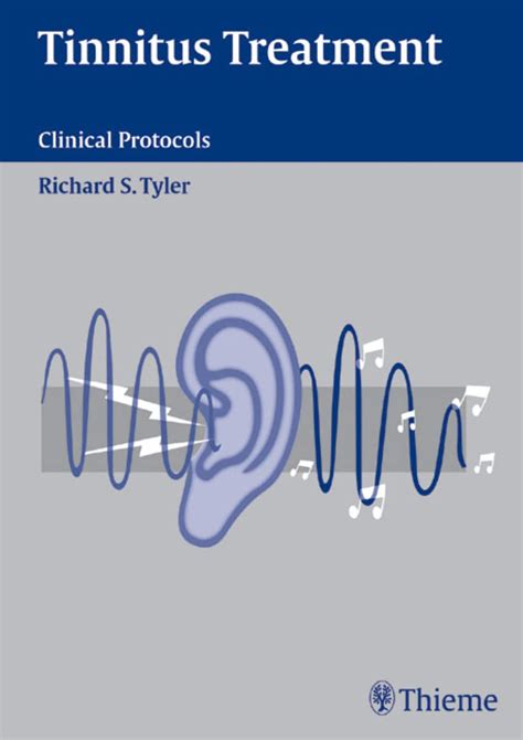 Tinnitus Treatment Clinical Protocols 1st Edition Reader