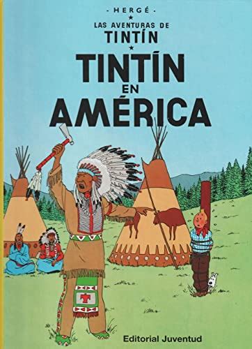 Tintin en America Las Aventuras De Tintin the Adventures of Tintin Spanish Edition Epub