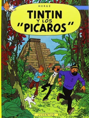 Tintin y Los Picaros Spanish Edition Kindle Editon