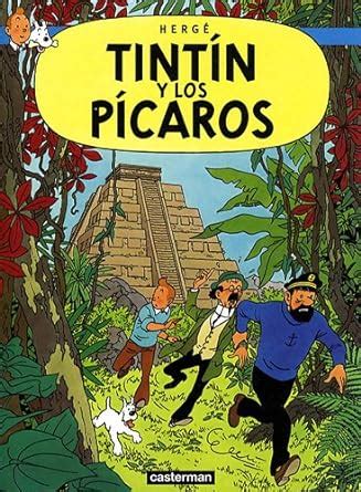 Tintin y Los Picaros Spanish Edition PDF