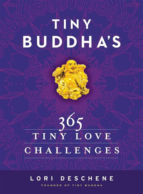 Tiny Buddhas 365 Love Challenges Kindle Editon