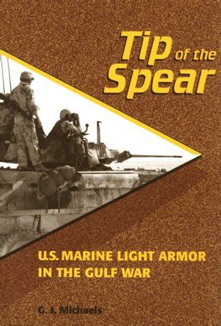 Tip of the Spear: U.S. Marine Light Armor in the Gulf War Epub