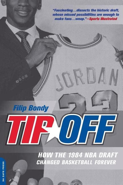 Tip-Off How the 1984 NBA Draft Changed Basketball Forever PDF