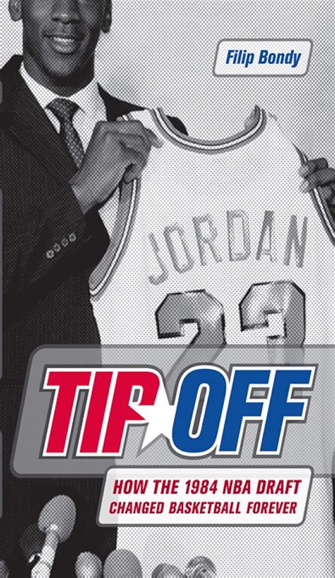 Tip-Off How the 1984 NBA Draft Changed Basketball Forever PDF