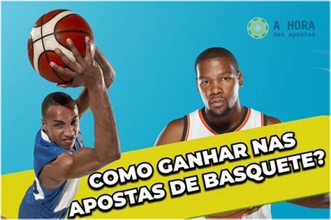 Tipos de Apostas em Basquete