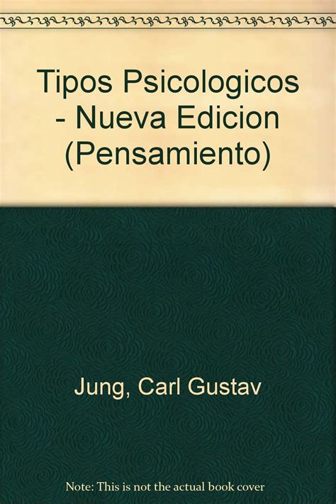 Tipos psicologicos Psychological Types Pensamiento Spanish Edition Doc