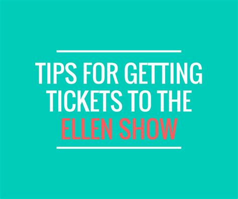 Tips for Getting Tickets