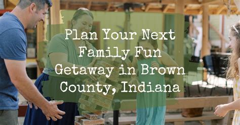 Tips for Planning a Spring Weekend Getaway to Brown County