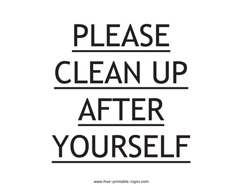 Tired of Mess? Clean After Yourself Signs Can Be Your Secret Weapon (and Here's Why)