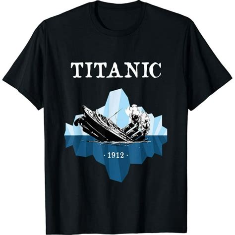 Titanic T-Shirts: A Timeless Tribute to a Legendary Vessel