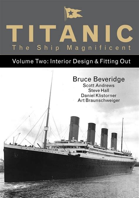 Titanic the Ship Magnificent Volume Two Interior Design and Fitting Out PDF