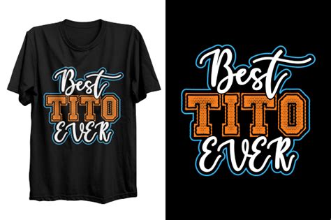 Tito T-Shirt: The Ultimate Guide to Making a Statement