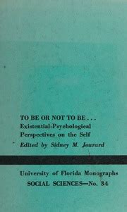 To Be or Not to Be Existential-Psychological Perspectives on the Self Kindle Editon