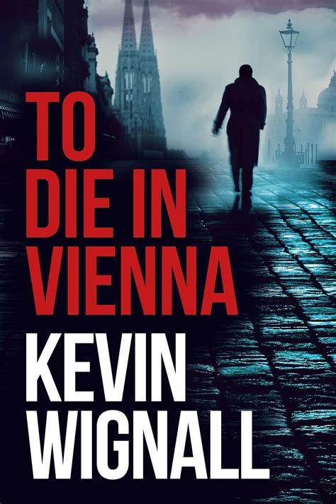 To Die in Vienna Kindle Editon