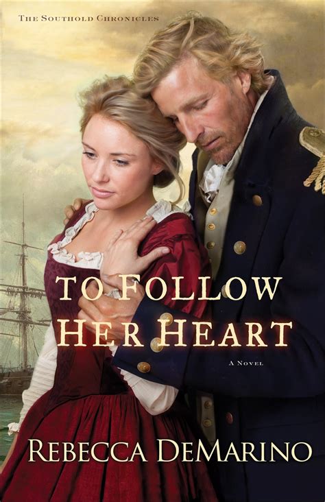 To Follow Her Heart A Novel The Southold Chronicles Volume 3 Epub