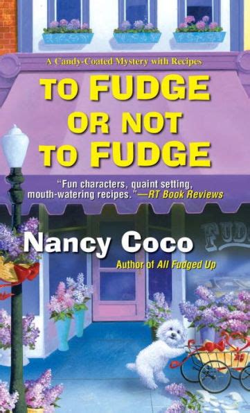 To Fudge or Not to Fudge A Candy-coated Mystery PDF