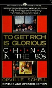 To Get Rich Is Glorious China in the Eighties PDF