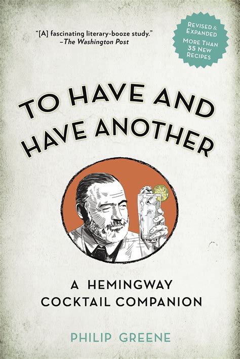 To Have and Have Another A Hemingway Cocktail Companion Kindle Editon